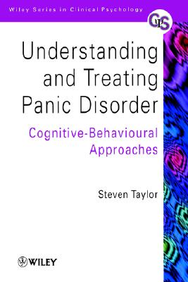Image for Understanding and Treating Panic Disorder: Cognitive-Behavioural Approaches