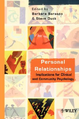 Image for Personal Relationships: Implications for Clinical and Community Psychology Personal Relationships: Implications for Clinical and Community Psychology