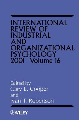International Review of Industrial and Organizational Psychology, 2001