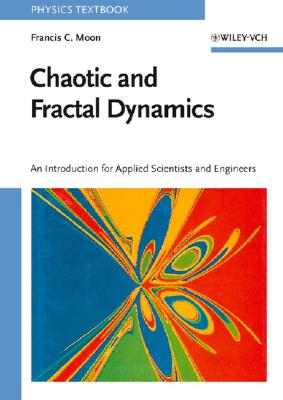 Chaotic And Fractal Dynamics: An Introduction For Applied Scientists And Engineers