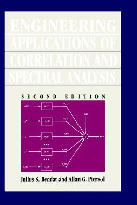 Engineering Applications of Correlation and Spectral Analysis