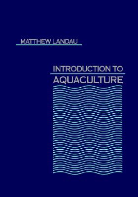Image for Introduction to Aquaculture Introduction to Aquaculture