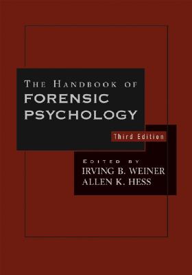 The Handbook of Forensic Psychology
