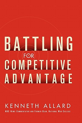 Battling for Competitive Advantage