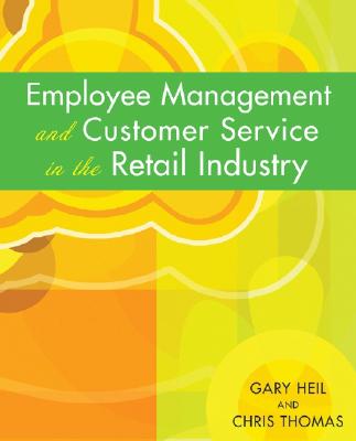 Image for Employee Management and Customer Service in the Retail Industry Employee Management and Customer Service in the Retail Industry