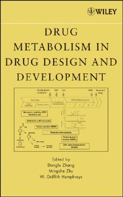 Image for Drug Metabolism in Drug Design and Development: Basic Concepts and Practice