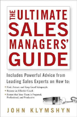 Image for The Ultimate Sales Managers' Guide The Ultimate Sales Managers' Guide