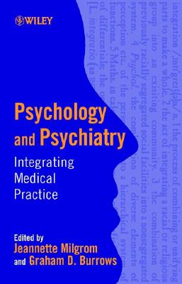 Psychology and Psychiatry: Integrating Medical Practice