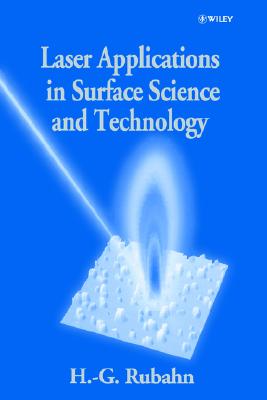 Laser Applications in Surface Science and Technology