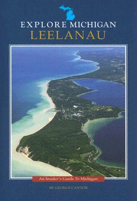 Explore Michigan--Leelanau (Special)