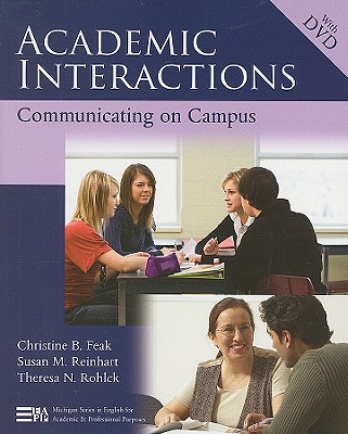 Academic Interactions: Communicating on Campus (Michigan Series In English For Academic & Professional Purposes)