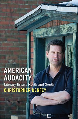 American Audacity: Literary Essays North and South (Writers On Writing)