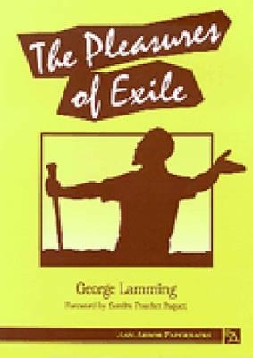 The Pleasures of Exile (Ann Arbor Paperbacks) Image for The Pleasures of Exile (Ann Arbor Paperbacks)