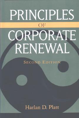 Principles of Corporate Renewal, Second Edition