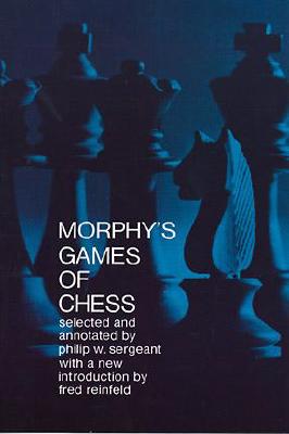 Morphy's Games Of Chess