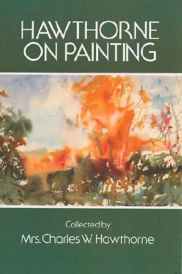 Image for Hawthorne on Painting (Dover Art Instruction)