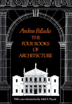 Image for The Four Books of Architecture (Dover Architecture)