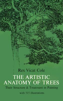 Image for The Artistic Anatomy of Trees (Dover Art Instruction)