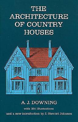 Image for The Architecture of Country Houses (Dover Architecture)
