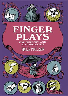 Finger Plays for Nursery and Kindergarten