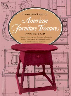 Construction of American Furniture Treasures
