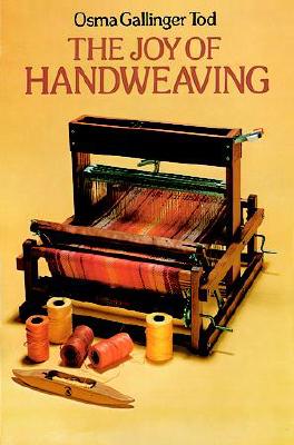 The Joy of Handweaving