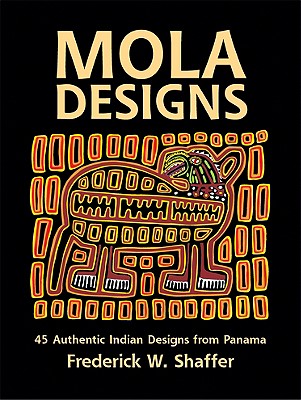 Mola Designs (Dover Pictorial Archive)