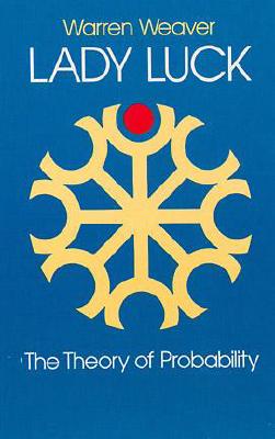 Lady Luck : the theory of probability