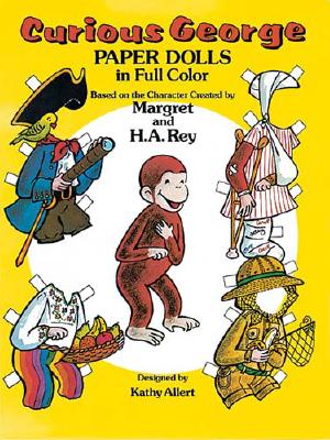 Curious George Paper Dolls (Dover Paper Dolls)