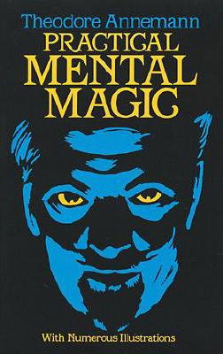 Practical Mental Magic (Dover Magic Books)