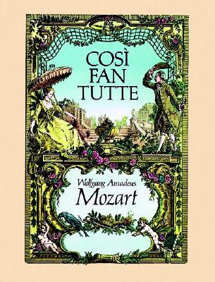 Cosi fan Tutte in Full Score (Dover Opera Scores)
