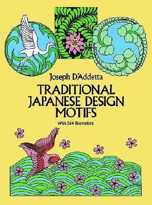 Traditional Japanese Design Motifs: With 264 Illustrations