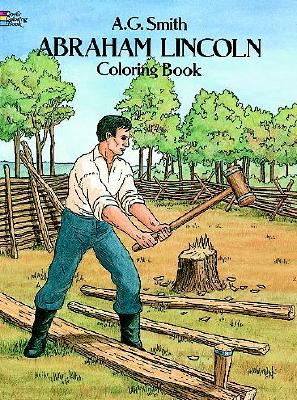 Abraham Lincoln Coloring Book (Dover History Coloring Book)