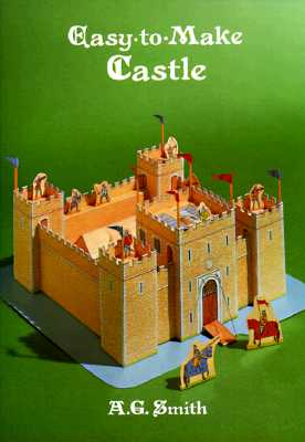 Image for Easy-to-Make Castle (Dover Children's Activity Books) Easy-to-Make Castle (Dover Children's Activity Books)