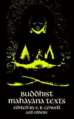Buddhist Mahayana Texts (Sacred Books of the East)