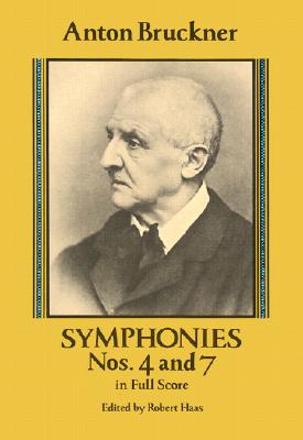 Symphonies Nos. 4 and 7 in Full Score (Dover Orchestral Music Scores)