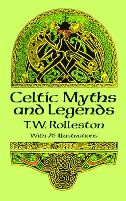 Celtic Myths and Legends