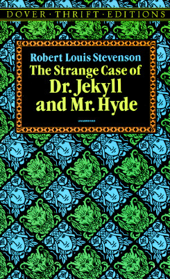 Image for The Strange Case of Dr. Jekyll and Mr. Hyde (Dover Thrift Editions)