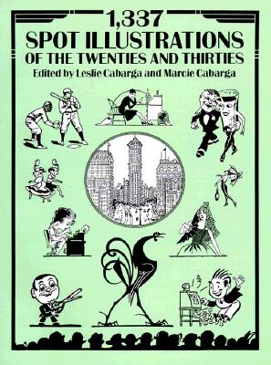 1,337 Spot Illustrations of the Twenties and Thirties (Dover Pictorial Archive)