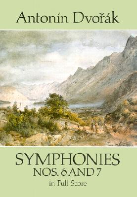 Symphonies Nos. 6 and 7 in Full Score (Dover Orchestral Music Scores)