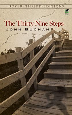 The Thirty-Nine Steps (Dover Thrift Editions: Crime/Mystery/Thrillers)