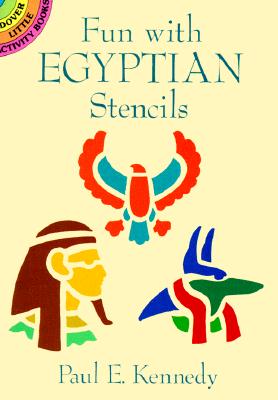Fun with Egyptian Stencils (Dover Little Activity Books: World)
