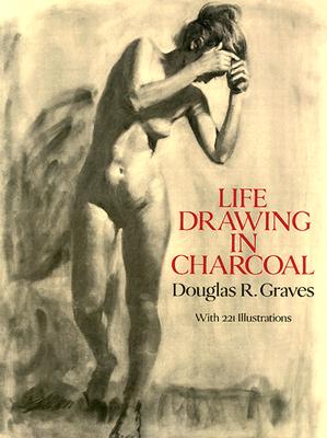 Life Drawing in Charcoal (Revised)