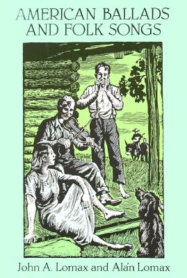 Image for American Ballads and Folk Songs (Dover Books on Music)