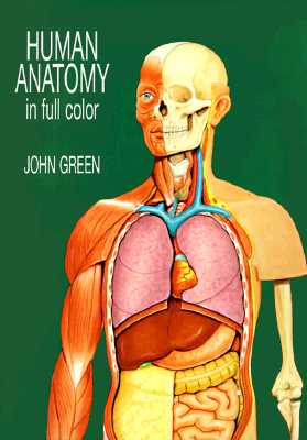 Human Anatomy in Full Color (Dover Children's Science Books)
