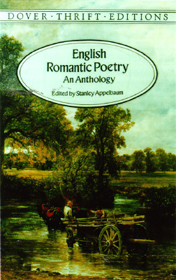 English Romantic Poetry: An Anthology (Dover Thrift Editions)