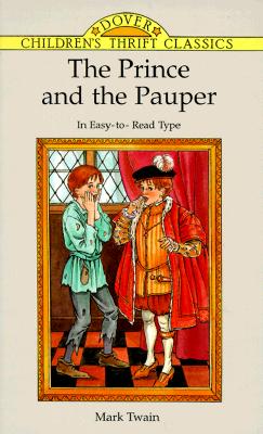The Prince and the Pauper (Dover Children's Thrift Classics)