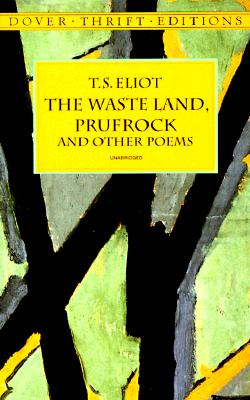 Image for The Waste Land, Prufrock and Other Poems (Dover Thrift Editions)