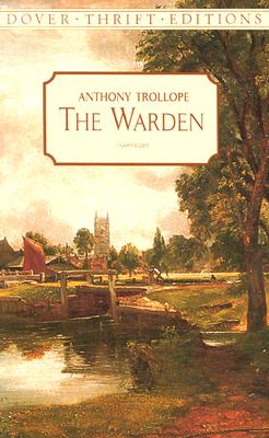 The Warden (Dover Thrift Editions)