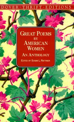 Great Poems by American Women: An Anthology (Dover Thrift Editions)